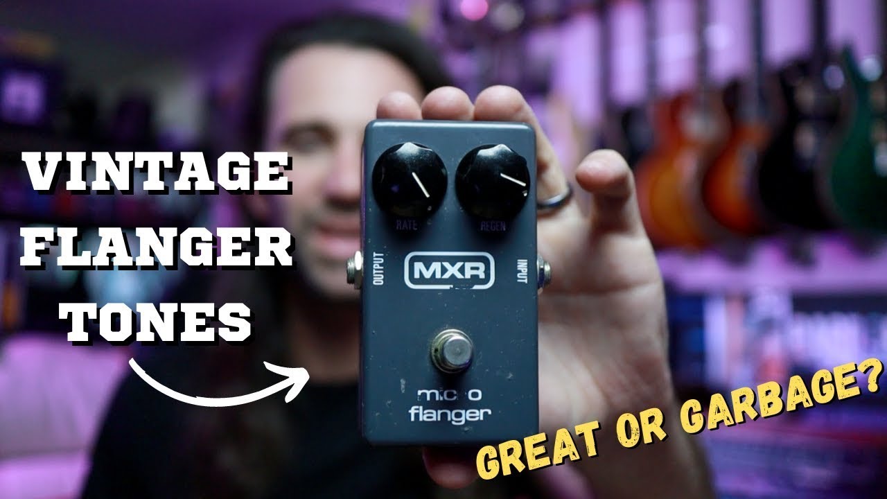 MXR Micro Flanger Great or Garbage - YouTube