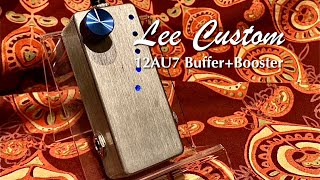 Lee Custom Amplifier / 12AU7 Buffer + Booster - YouTube