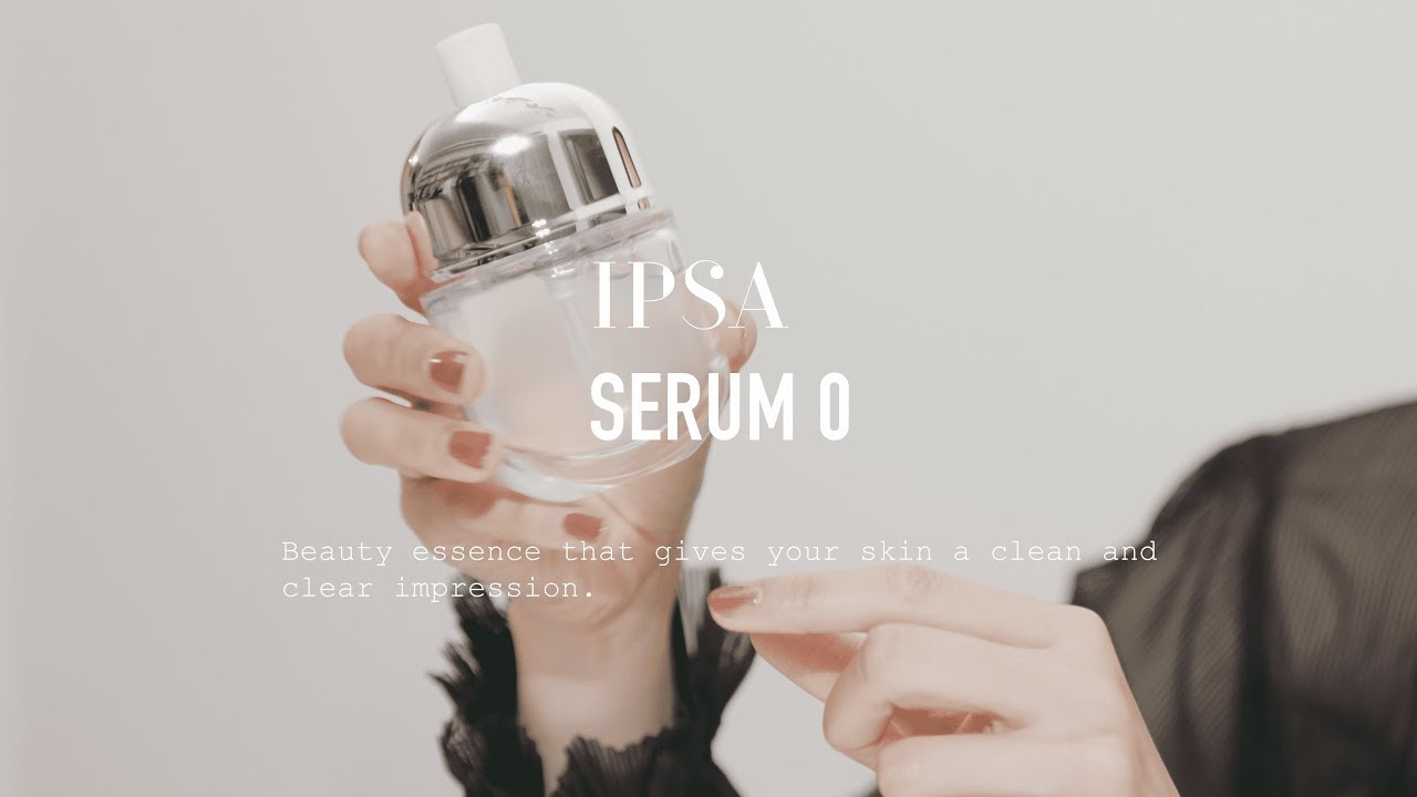 イプサ新感覚の美容液 セラム0（ゼロ）レビュー ✴︎ IPSA提唱のゼロ