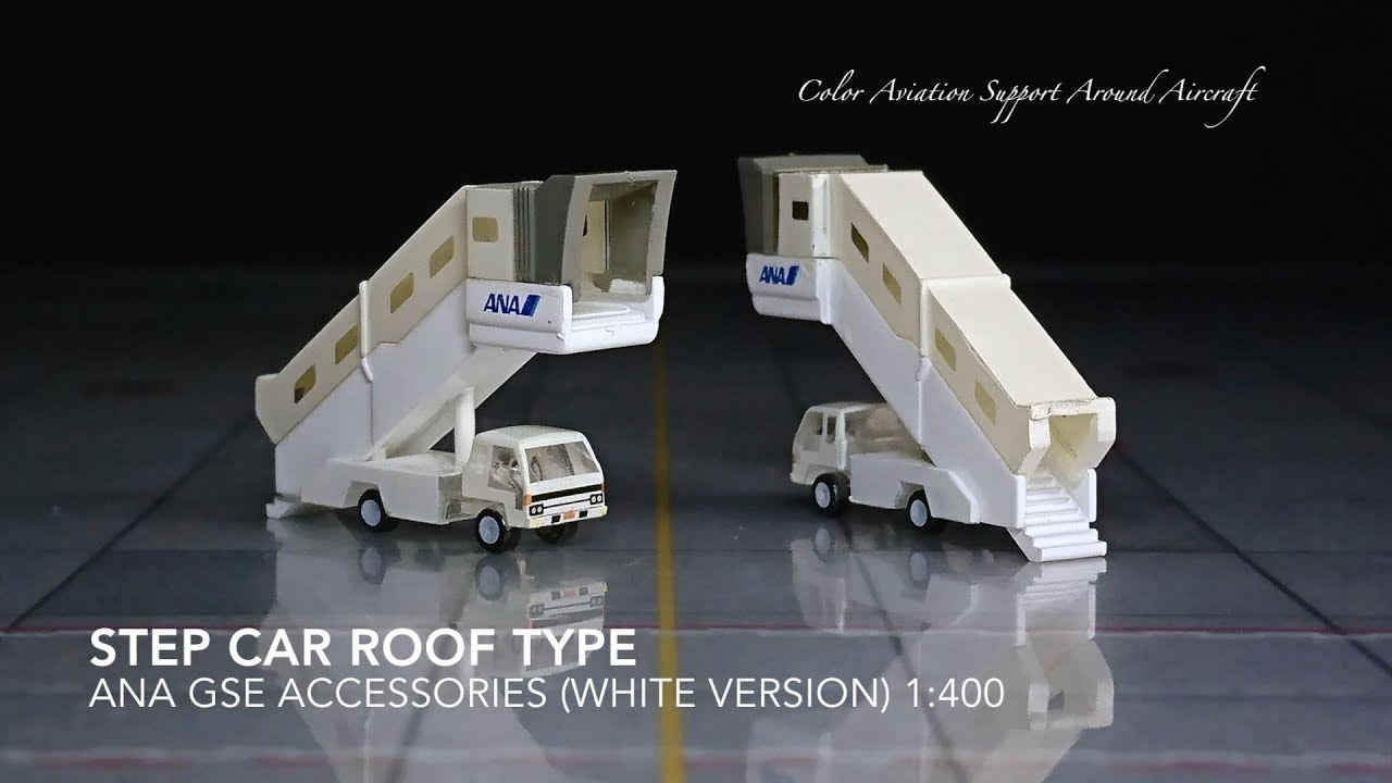 1:400 Step Car Roof Type 全日空ANA GSE Accessories White Version