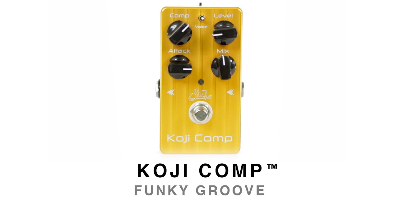 Suhr Koji Comp - ヴィンテージ・コンプからモダン・コンプまでカバー