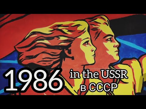 Travelling back to 1986 in the USSR (A Soviet Time Capsule
