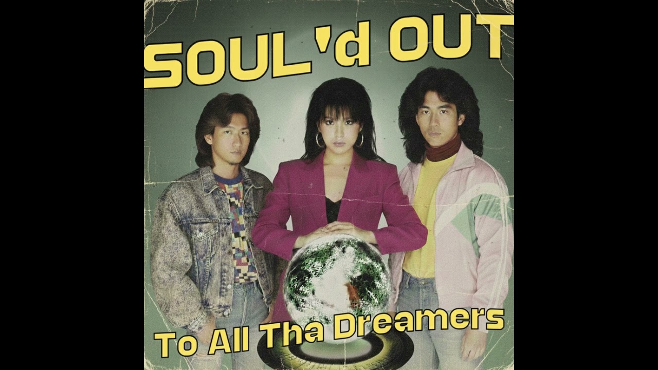 To All Tha Dreamers - SOUL'd OUT (Disco Cover) - YouTube