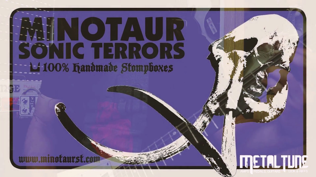 Minotaur Sonic Terrors - Fuzz & Burn - YouTube