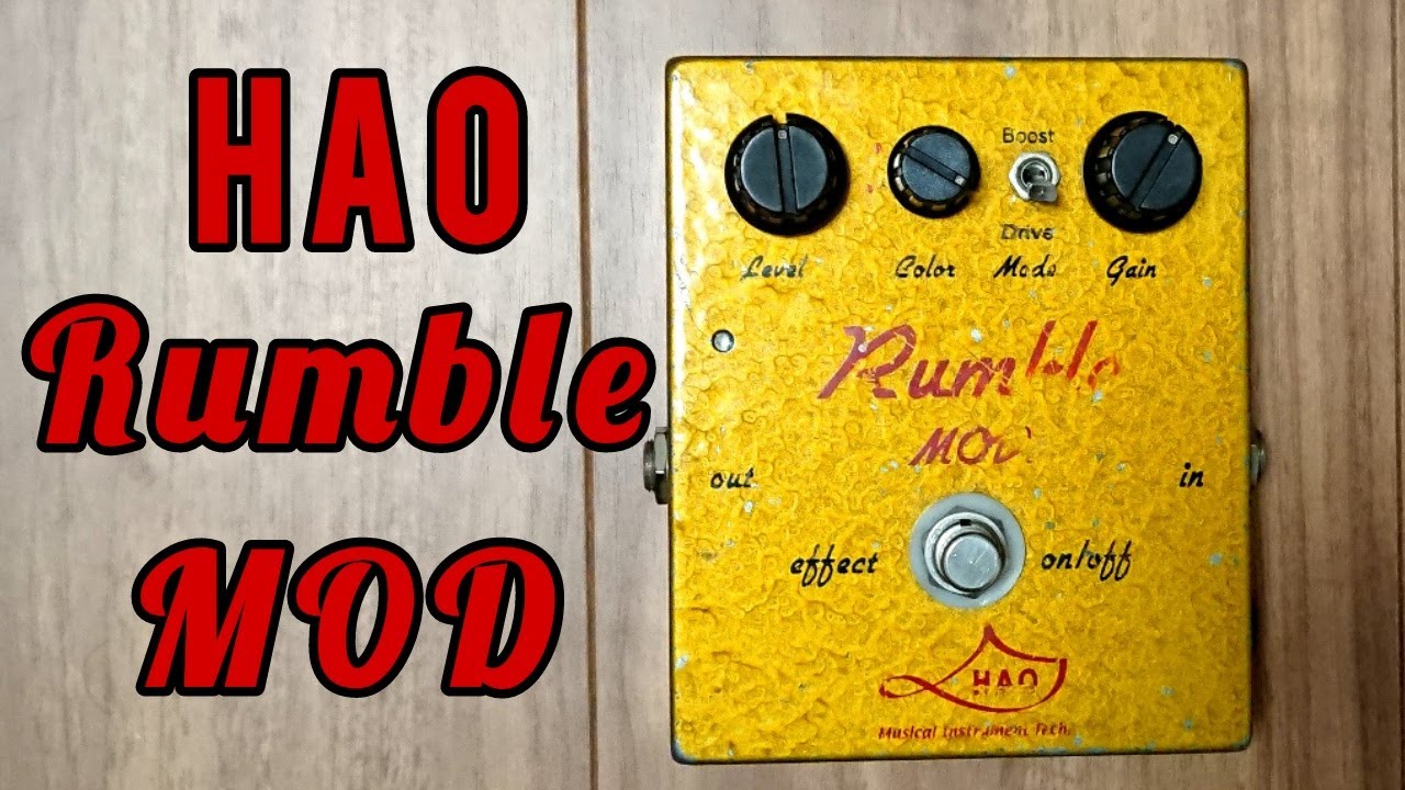 Hao Rumble Mod. Overdrive pedal - YouTube