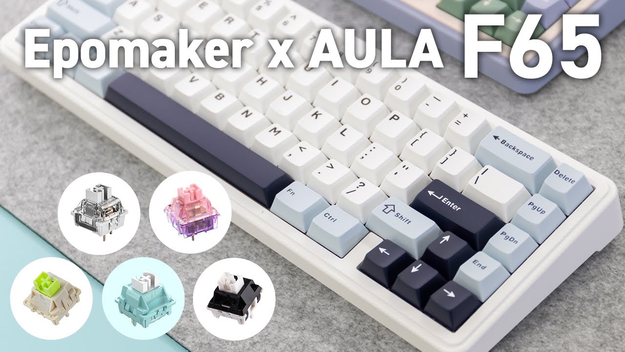 コスパ最強！EPOMAKER x AULA F65【レビュー】キースイッチ比較あり