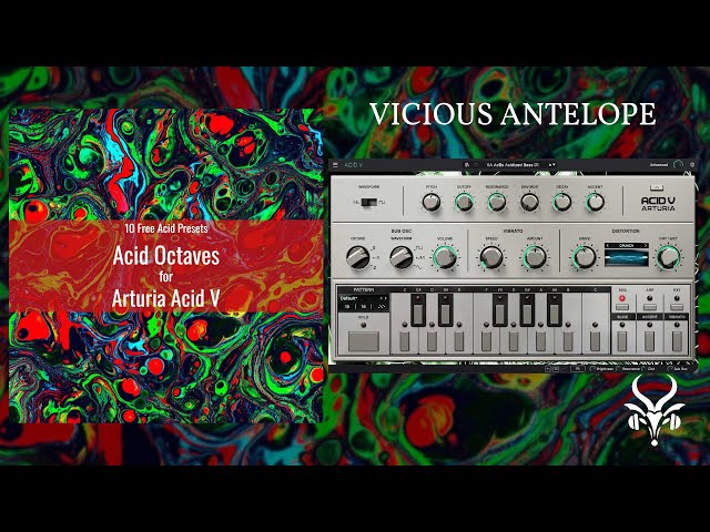 Arturia Acid V Free Presets | Vicious Antelope - Acid Octaves