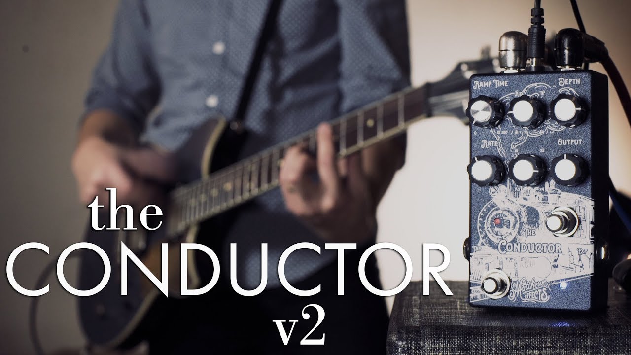 Matthews Effects Conductor V2 - YouTube