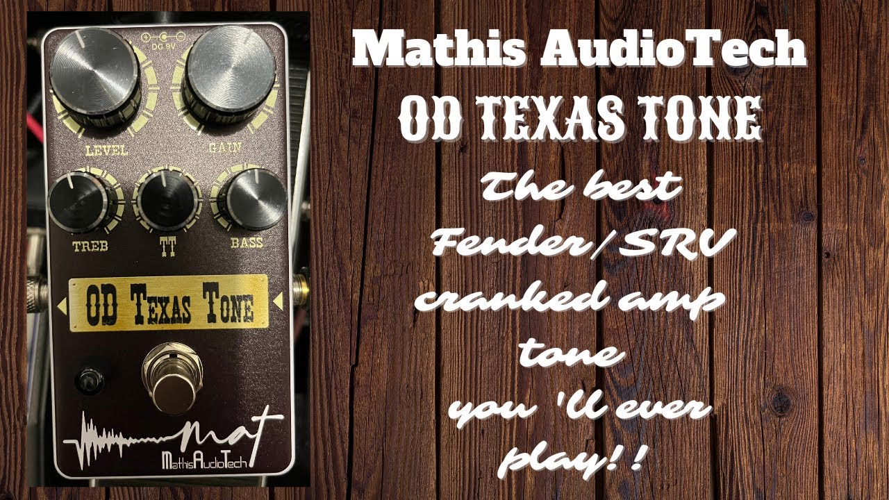 Teaser Mathis Audiotech OD Texas Tone:The Best Fender/SRV cranked