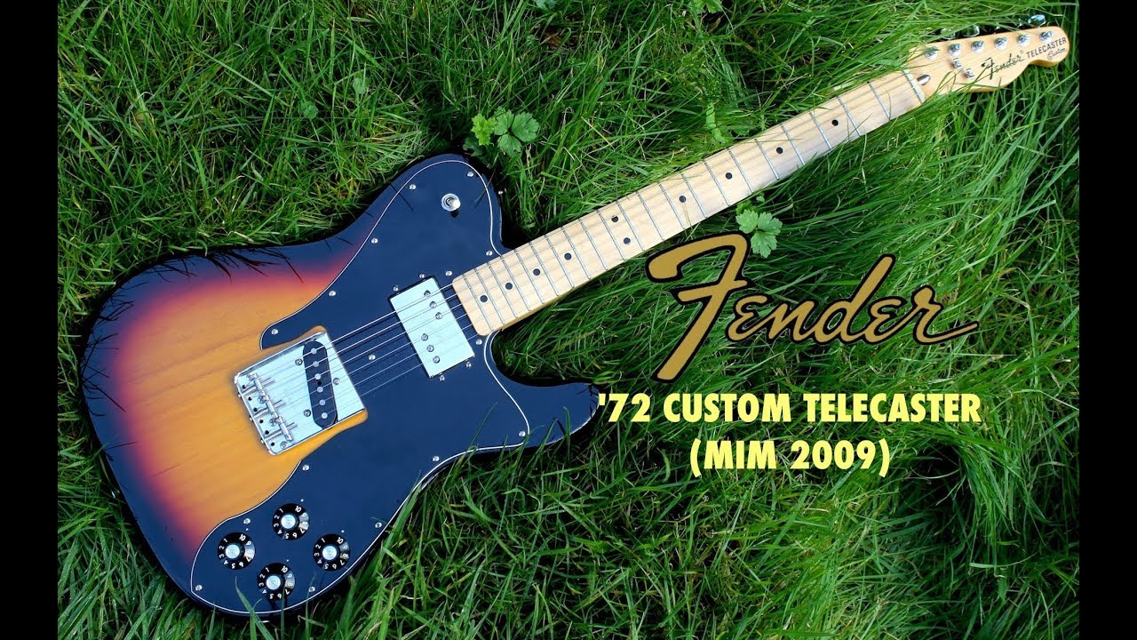 FENDER '72 CUSTOM TELECASTER (MIM 2009) - YouTube