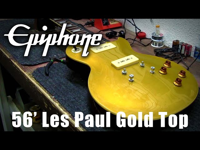 Epiphone Les Paul 56' Gold Top - YouTube