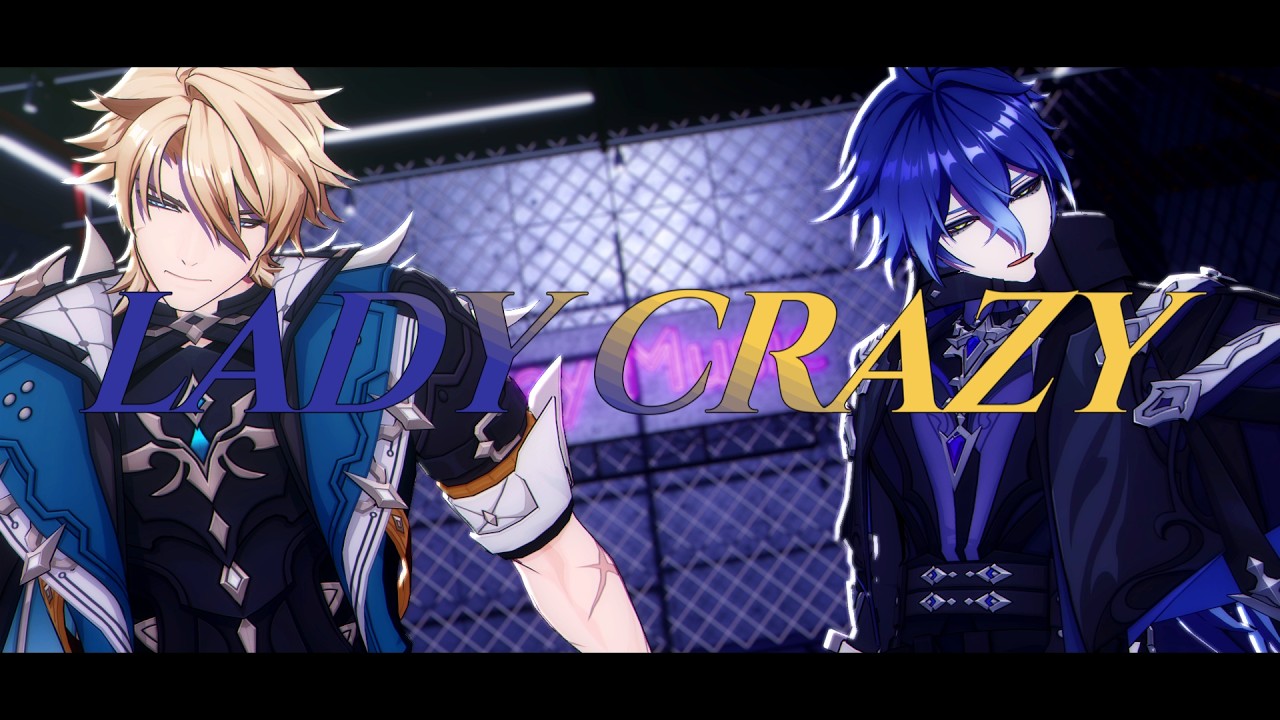 原神MMD/Genshin Impact】LADY CRAZY【ファルカ&フリンズ/Varka&Flins