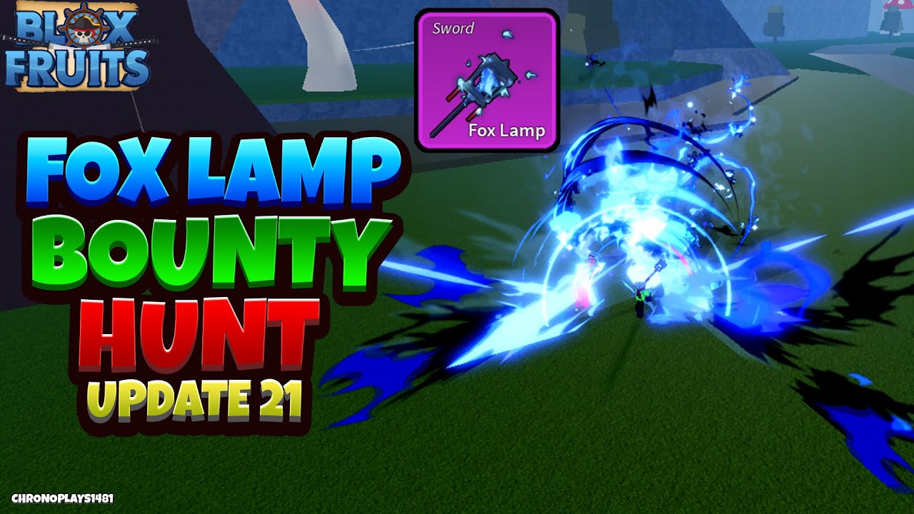 NEW Fox Lamp is OP! (Update 21 Blox Fruits Bounty Hunting) - YouTube