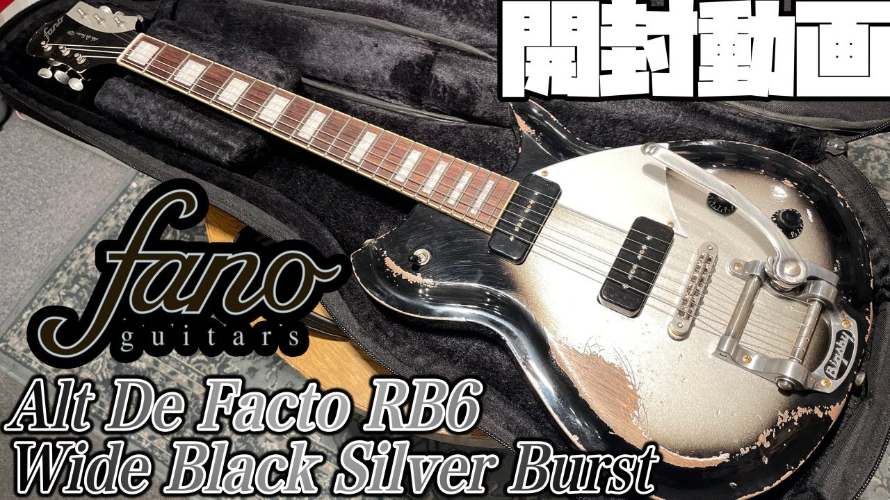 開封の儀！fano guitars Alt De Facto RB6 Wide Black Silver Burst