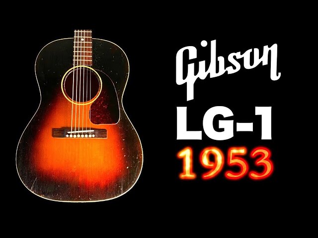 A dignified vintage Gibson LG-1 made in 1953 & a Q&A session 