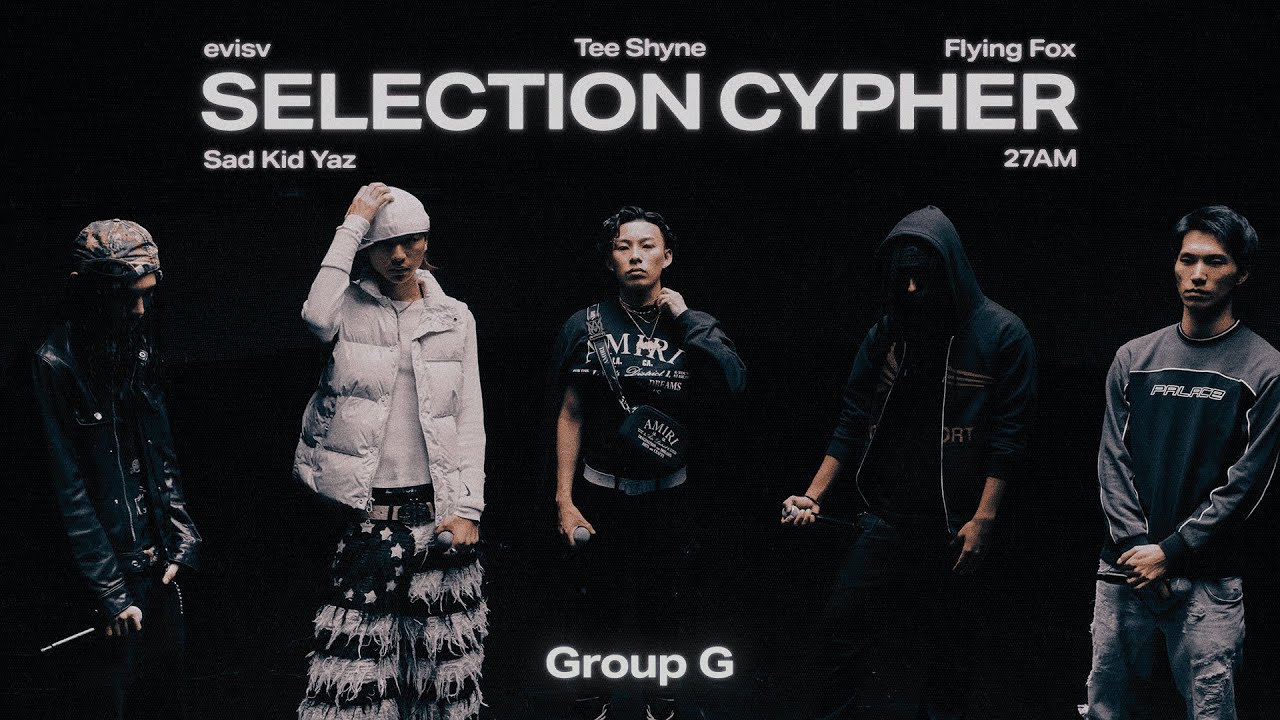 evisv, Sad Kid Yaz, Tee Shyne, Flying Fox & 27AM – SELECTION