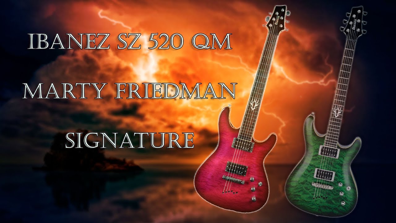 Ibanez sz 520 qm marty friedman signature - YouTube