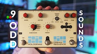 Demo of 9 Odd Sounds into Dream Sequence pitchshifter fx pedal by