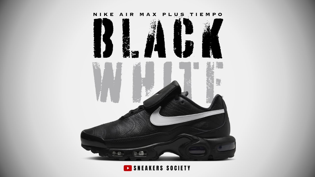 BLACK & WHITE 2024 Nike Air Max Plus Tiempo - YouTube