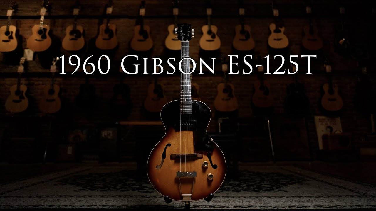 1960 Gibson ES-125T 3/4 Size - YouTube
