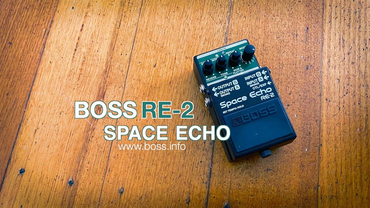 BOSS: RE-2 Space Echo - YouTube