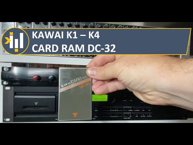 FR] KAWAI K1 - K4 : RAM CARD DC-32 - YouTube