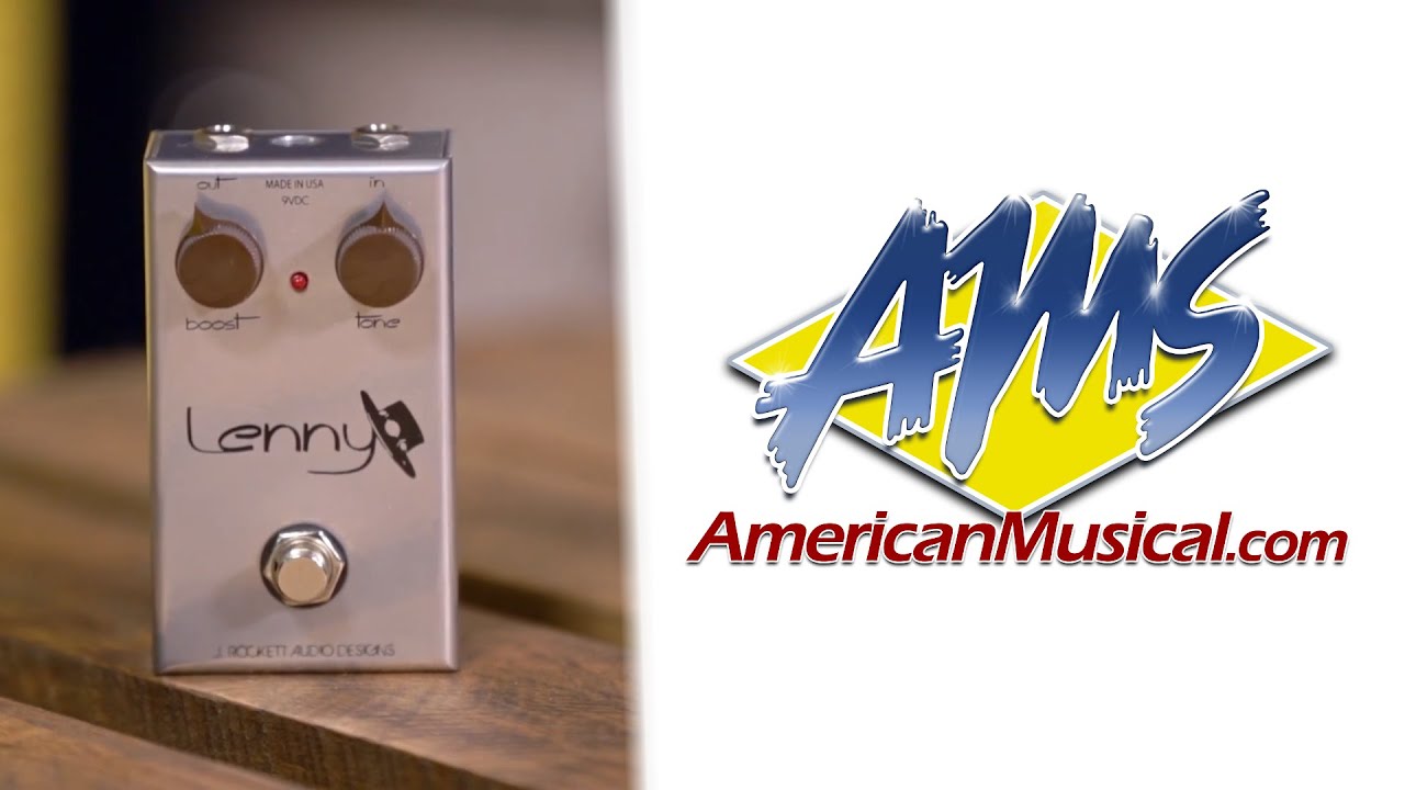 J Rockett Lenny Overview - J Rockett Lenny Boost Pedal - YouTube