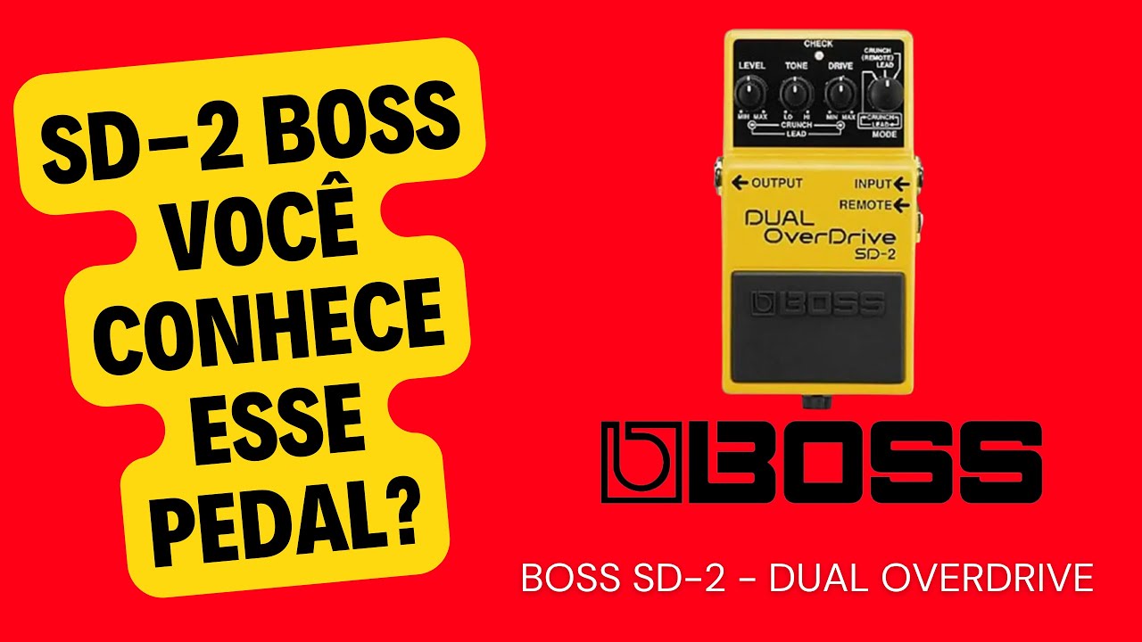 Boss SD-2 Dual Overdrive - YouTube