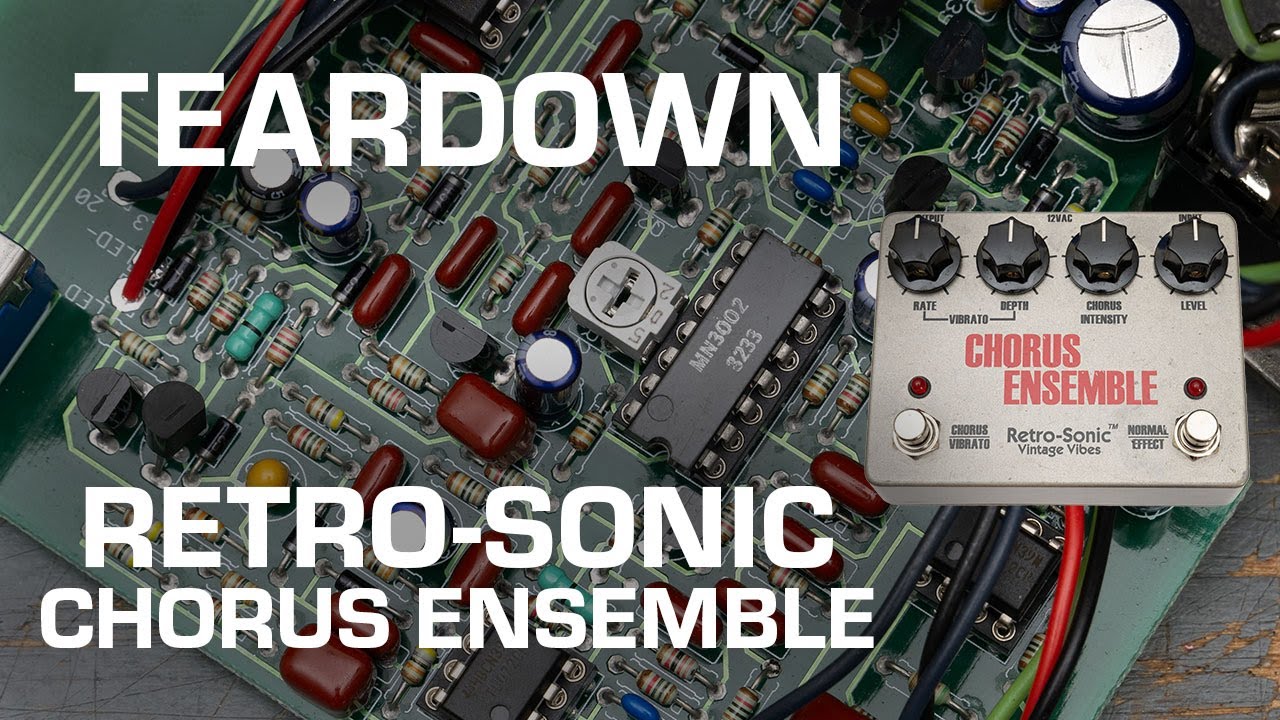 Retro-Sonic Chorus Ensemble Teardown! See what's inside! - YouTube