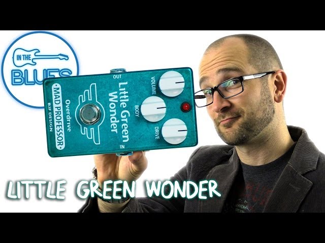 Mad Professor - Little Green Wonder Overdrive Demo - YouTube
