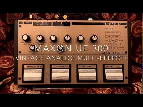 アナログマルチエフェクター「Maxon UE-300」レビュー | 魔法の箱研究