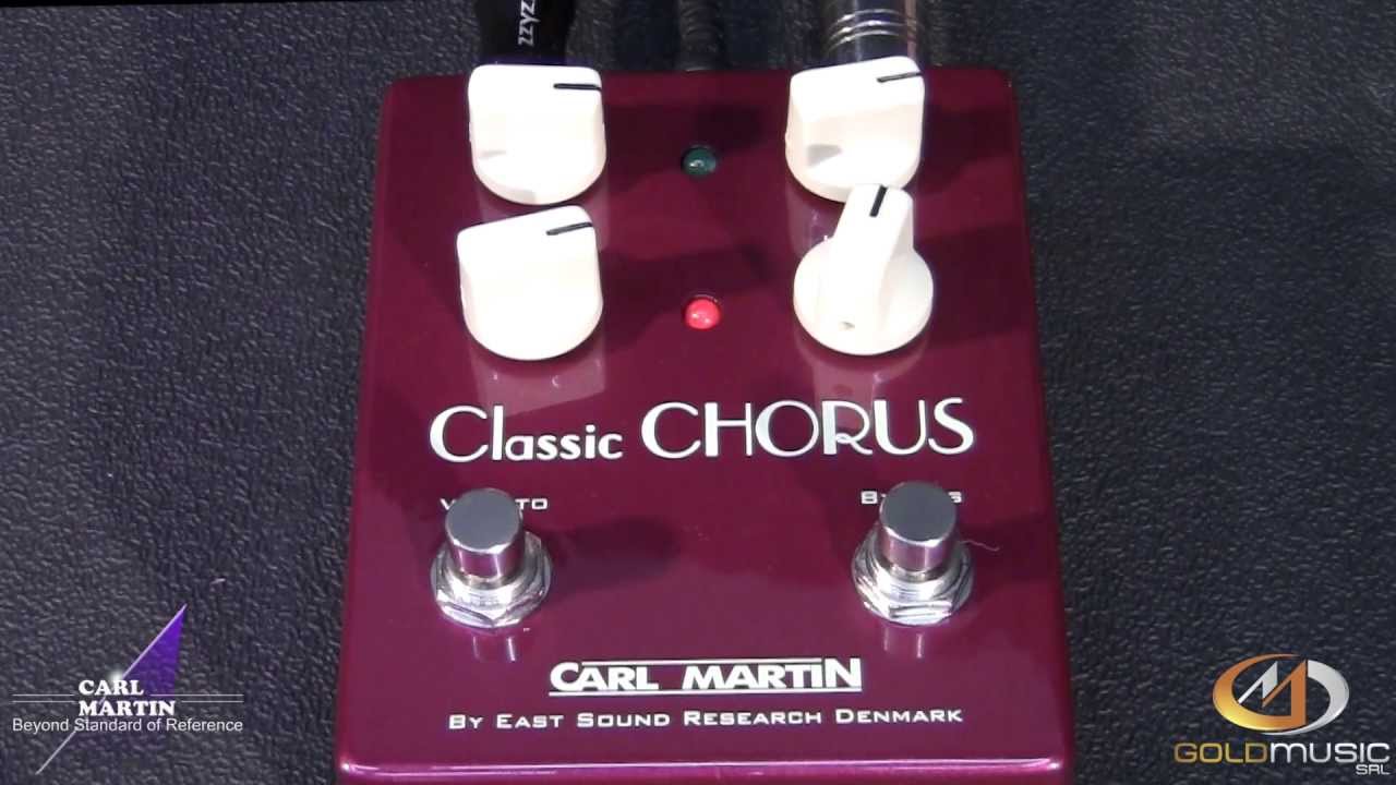 CARL MARTIN CLASSIC CHORUS - YouTube