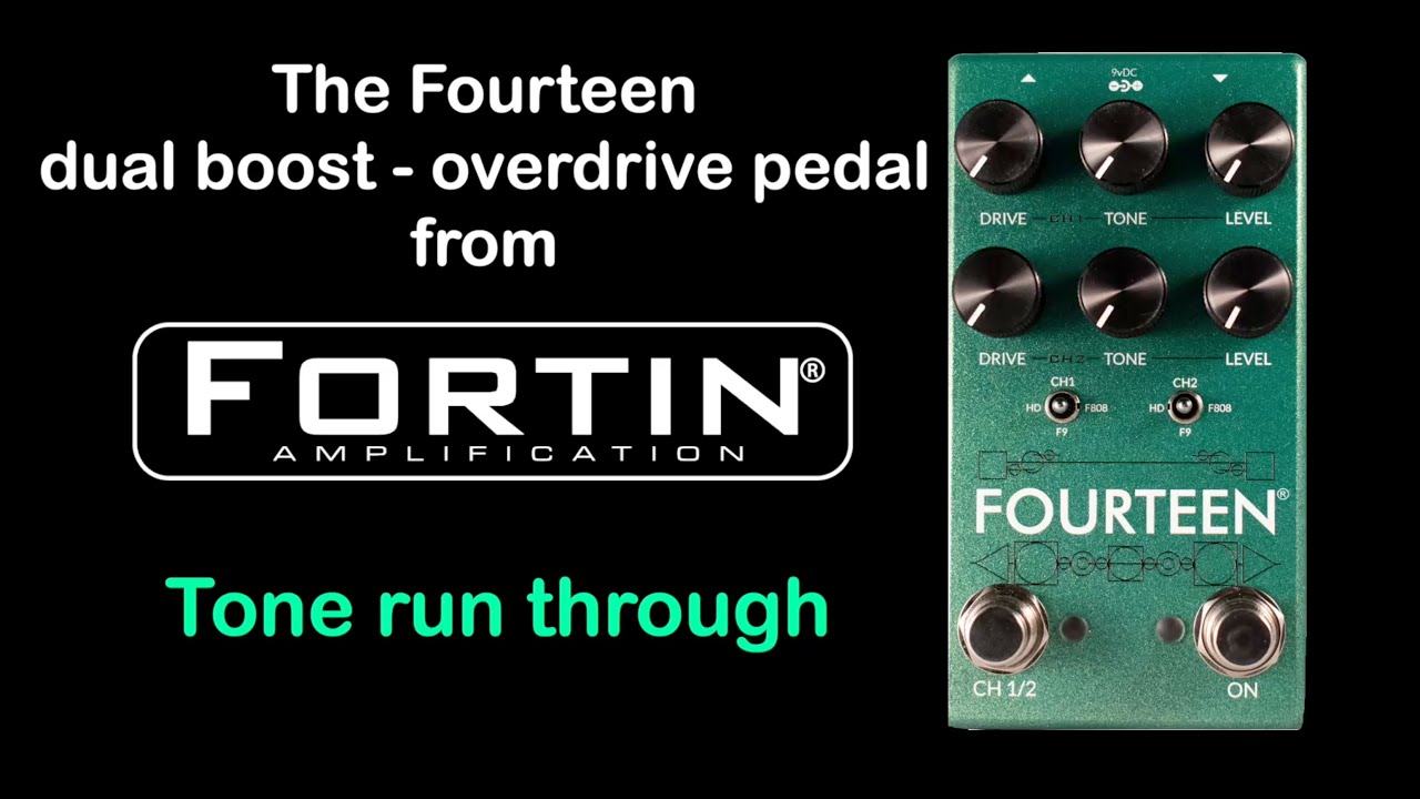 FOURTEEN® - Modern Dual Boost | Overdrive – Fortin Amps
