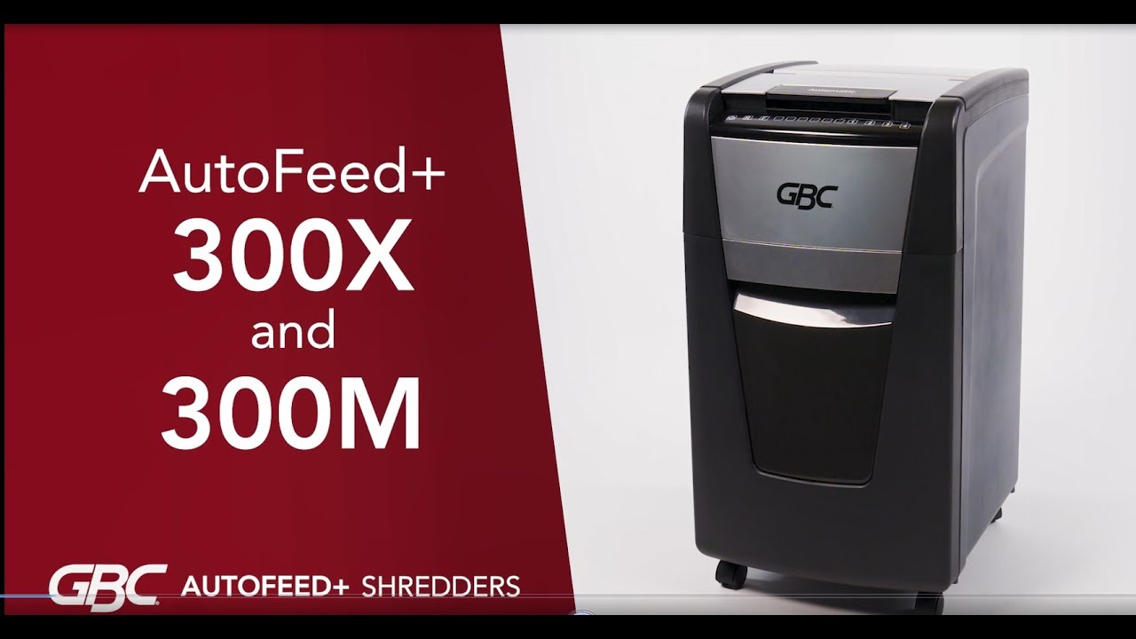 GBC AutoFeed+ 300X and 300M Shredders - YouTube