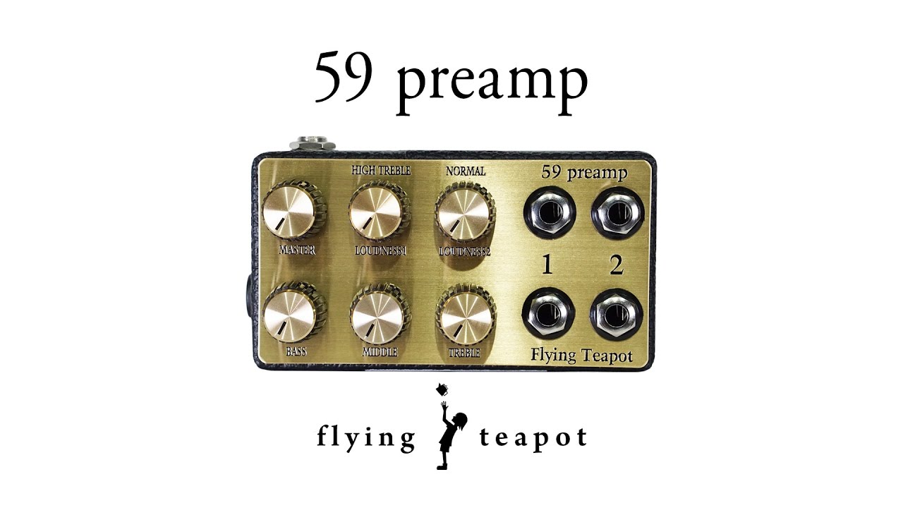 話題のマーシャル再現プリアンプ】Flying Teapot 59 Preamp