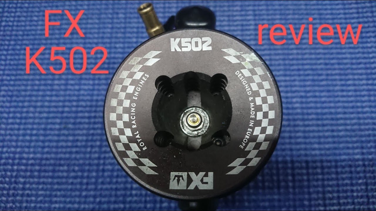 FX K502 review & racing update - YouTube