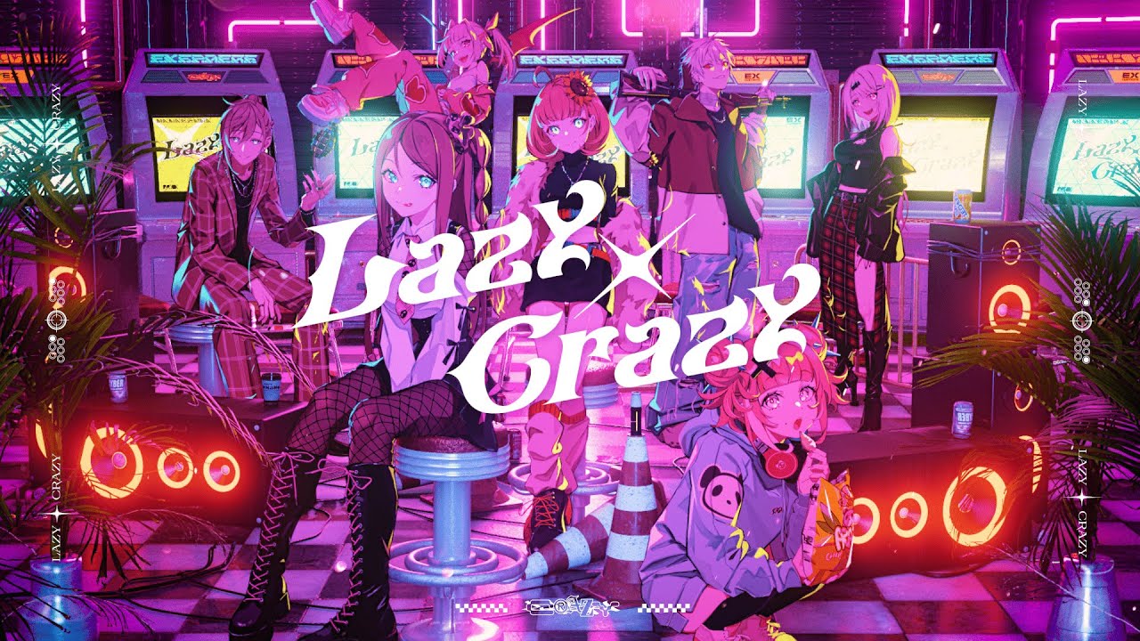 Lazy × Crazy(Official Music Video) / EXゲーマーズ（叶、赤羽葉子