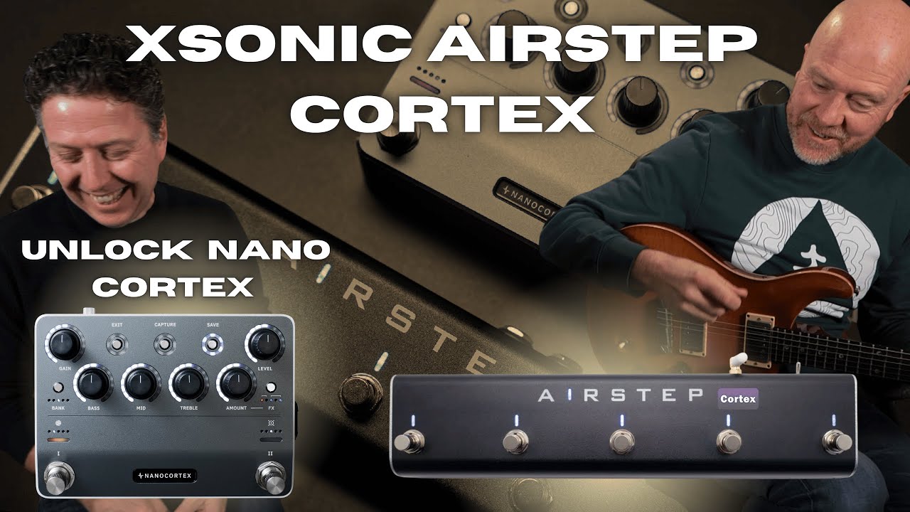 Xsonic Airstep Cortex - Expand Your NANO Cortex Rig - YouTube