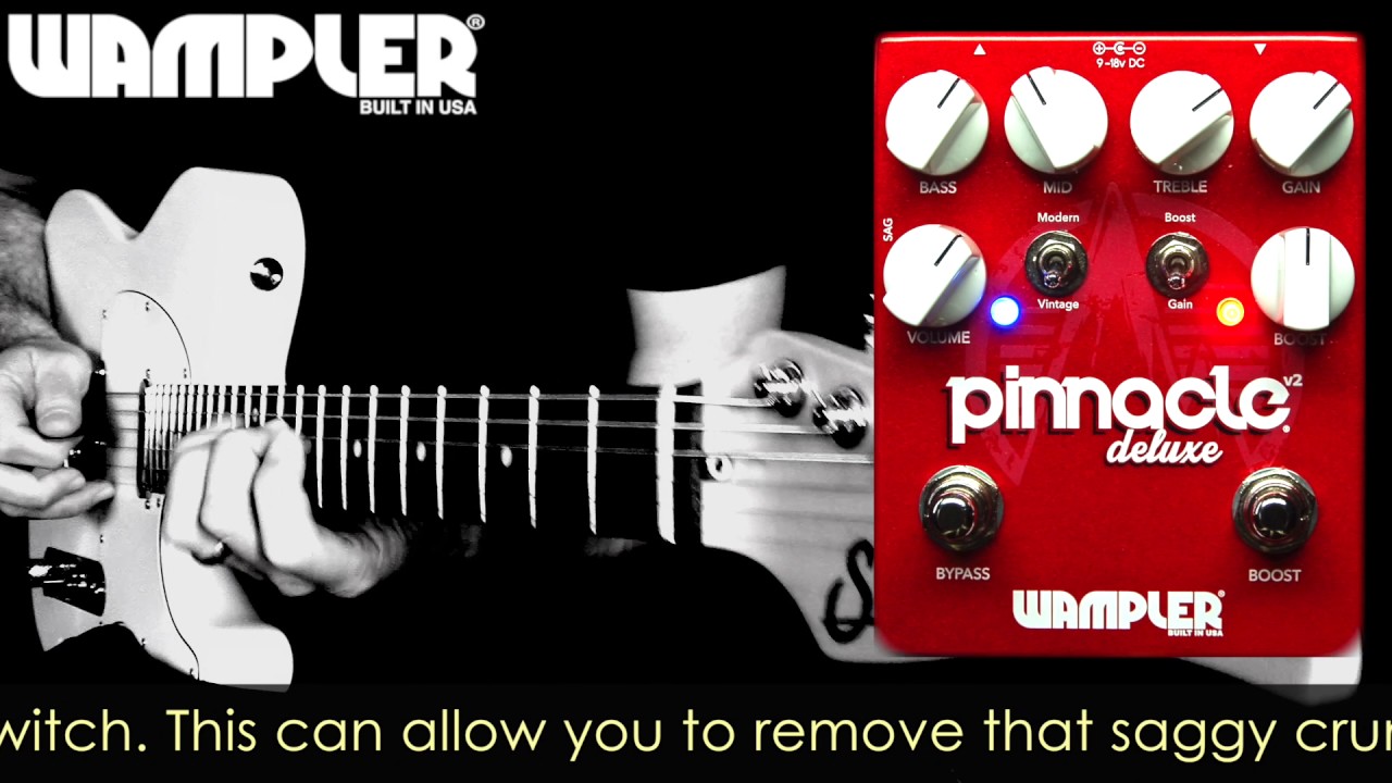 Wampler Pinnacle Deluxe V2 オーバードライブ / ディストーション