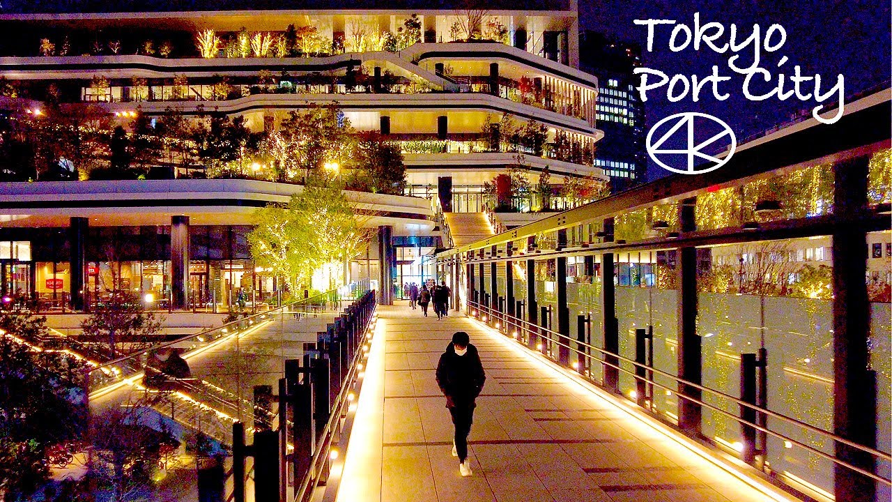 4K 夜景が綺麗 東京ポートシティ竹芝 Japan,Tokyo Port City Takeshiba