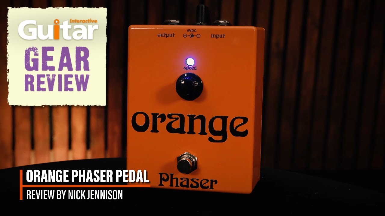 Orange Phaser Pedal | Guitar Interactive | Review - YouTube