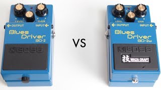 BOSS BD-2 vs BD-2W WAZA Craft 【Supernice!エフェクター】 - YouTube