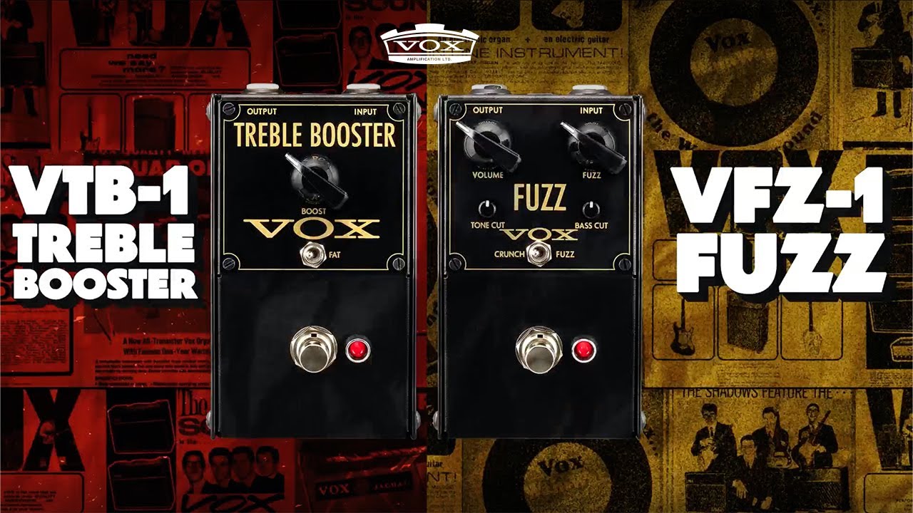 VOX VFZ-1 Fuzz & VTB-1 Treble Booster | Classic British Tone
