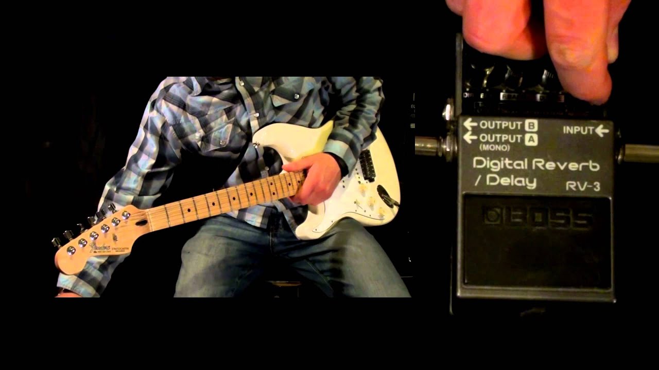 BOSS RV-3 Reverb/Delay Pedal - YouTube