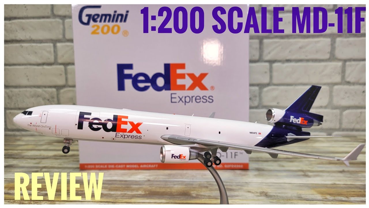 FedEx MD-11F Model Gemini Jets 1:200 REVIEW - YouTube