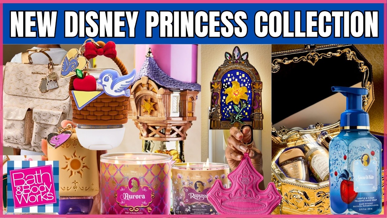 Bath & Body Works x NEW DISNEY PRINCESS COLLECTION | 92 ITEMS