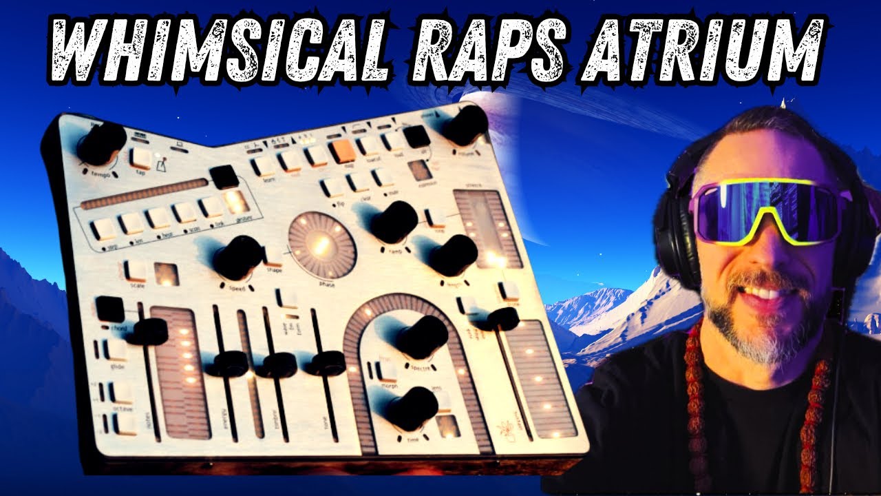 Whimsical Raps Atrium, Polytimbral 5 Voice Analog Synthesizer