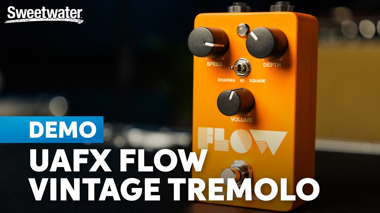 UAFX Flow: Vintage Tremolo Style, Modern Sound-shaping Control
