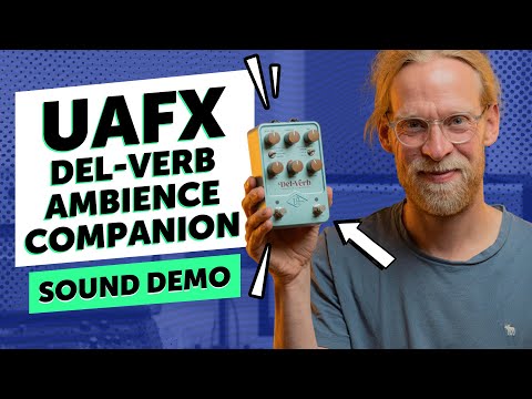UAFX Del-Verb Ambience Companion - Sound Demo - YouTube