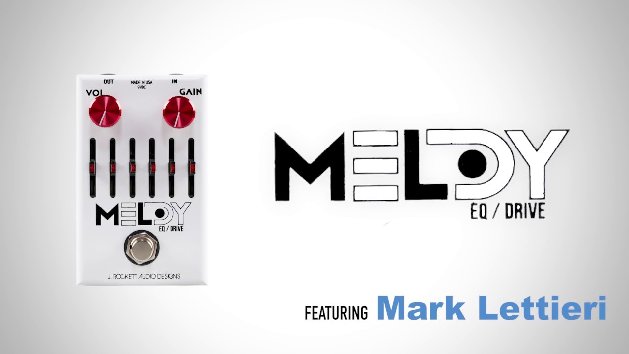 Melody EQ/OD | J. Rockett Audio Designs